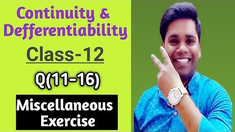 Ncert solutions for class 12 maths chapter 5 miscellaneous exercise continuity and differentiability
