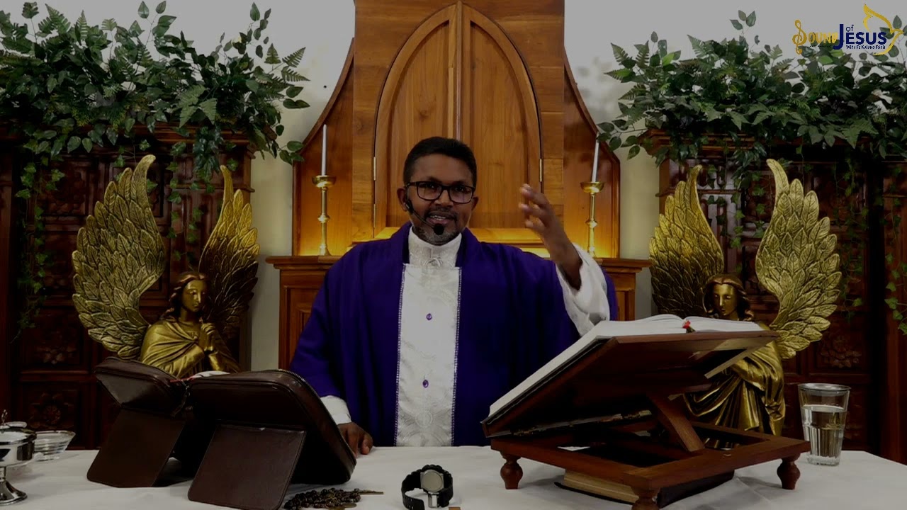සංවේදීකම... 14th Day of Lent - Thursday Sermon