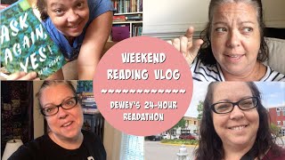 WEEKEND READING VLOG || Dewey's 24 Hour Readathon