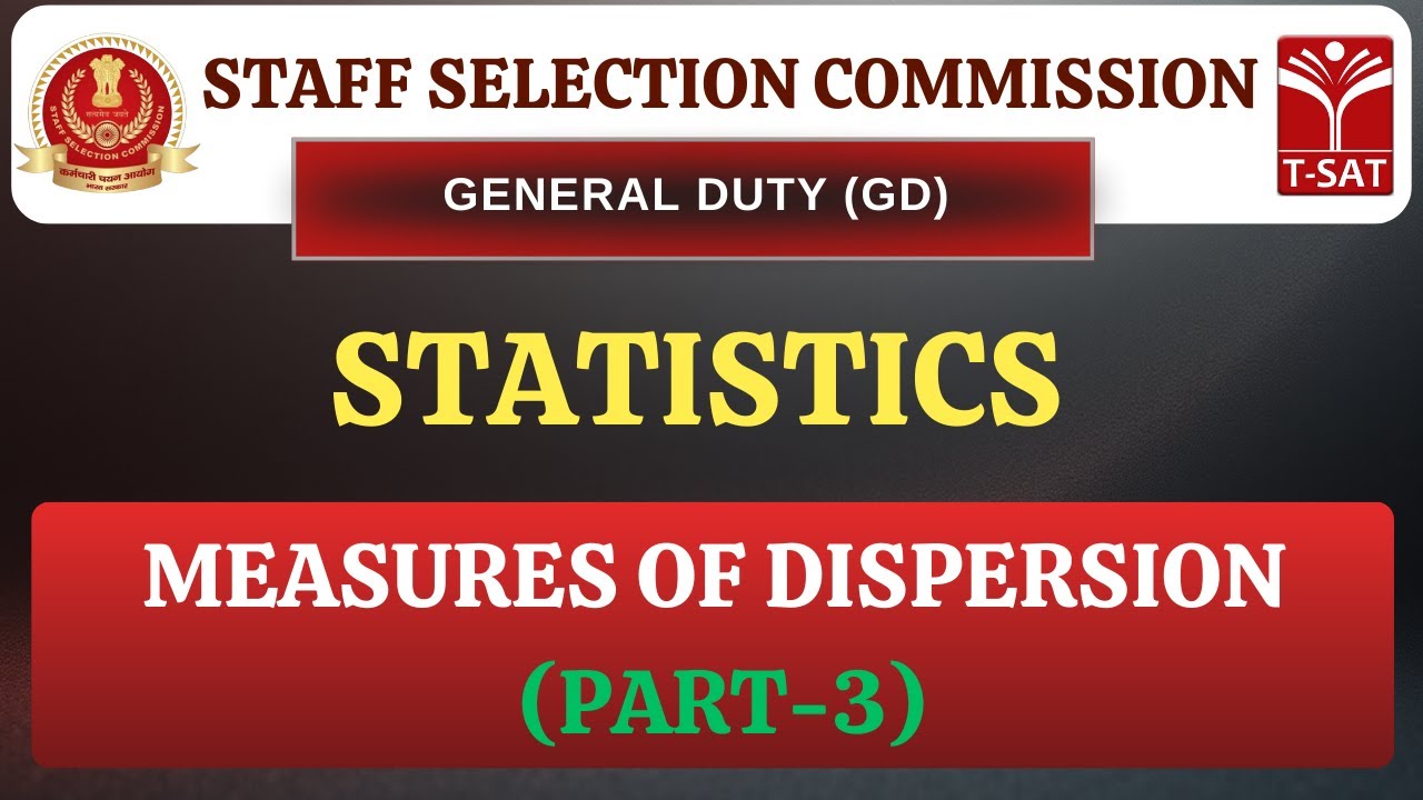 SSC GD | Statistics - Measures Of Dispersion (Part-3) | T-SAT