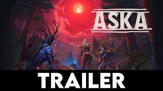 ASKA - Official Early Access Launch Trailer