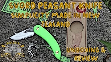 Svord Peasant Knife Friction Folder- Simplicity, Made in New Zealand - Unboxing & Review