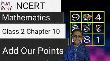NCERT Class 2 Mathematics Chapter 10: Add Our Points | English | CBSE (IMO/NSTSE/Olympiad)