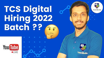 TCS Digital hiring launched for 2022 batch? Detailed information about TCS Digital !