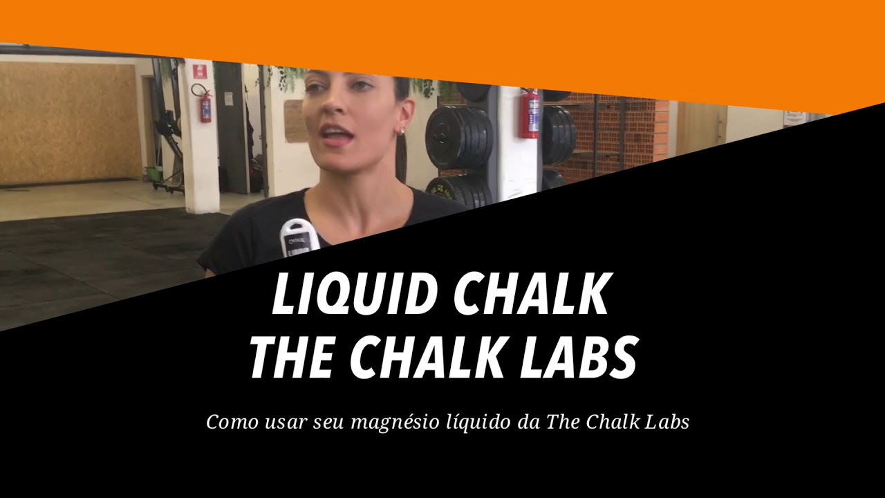 CrossFit Liquid Chalk da The Chalk Labs YouTube
