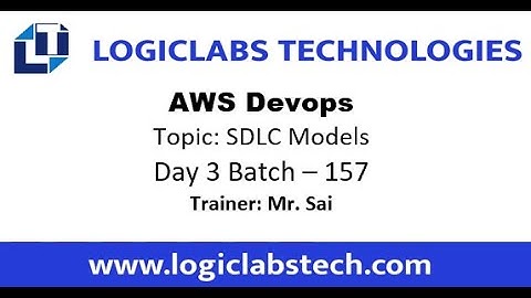 AWS Devops Day 3 * Topic - SDLC Models, Batch 157.