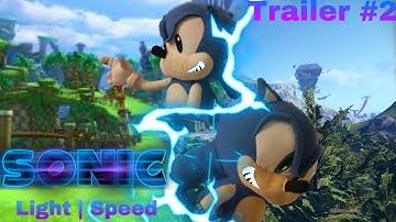 Sonic Light | speed (trailer #2) #sonicmovie #sonicplush #sonicthehedgehog #fanfilm #movie