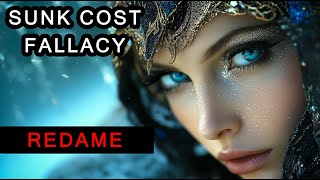 Sunk Cost Fallacy  - Redame - Special Edition