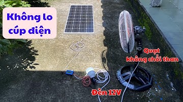 Chạy Trực Tiếp Quạt Và Đèn Với Tấm Pin Năng Lượng Mặt Trời Có Được Không??? |NguyenTrung Review