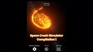 Space Crash Simulator Compilation 1 screenshot 3