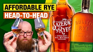 Best Budget Rye? Sazerac Rye Vs Bulleit Rye American Whiskey Review