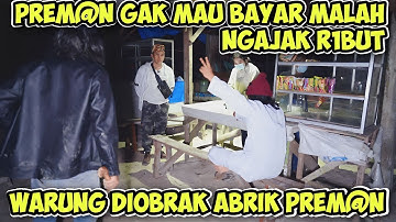 PREM@N R1BUT DIWARUNG KARENA MAKAN GAK MAU BAYAR PART 2