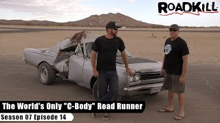 The Worlds Only C-Body Road Runner - Roadkill S07E14 - Reality Car Tv Show