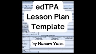 edTPA Lesson Plan Template by Mamaw Yates