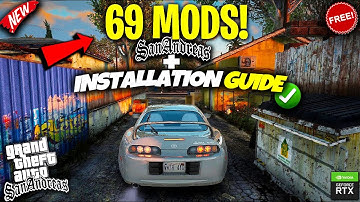 I Made GTA San Andreas REMASTERED with 69 Mods 🔥 | Full NEXT GEN | Easy Installation Guide (2025)
