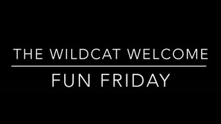6-6-25 Wildcat Welcome