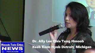 Hmoob Twin Cities News:  Dr. Ally Lee Qhia Txog 43 Xyoo  Keeb Kwm Hmoob Nyob Zos Detroit, Michgan