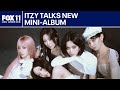 ITZY discusses new mini-album 'Motto,' viral stages, and more