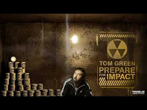 Tom Green - Prepare For Impact (2005) - Tom Green - Prepare For Impact (2005)