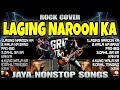 Laging Naroon Ka - Jaya Nonstop Rock Version🔥| Ultimate OPM Rock Covers