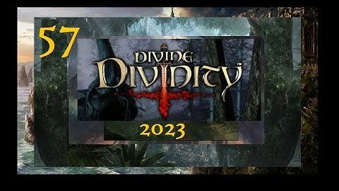 Divine Divinity (2023) Gameplay Part 57 - The Holy Weapon Complete
