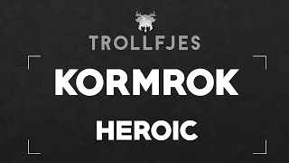 Kormrok Heroic - Marksmanship Hunter PoV