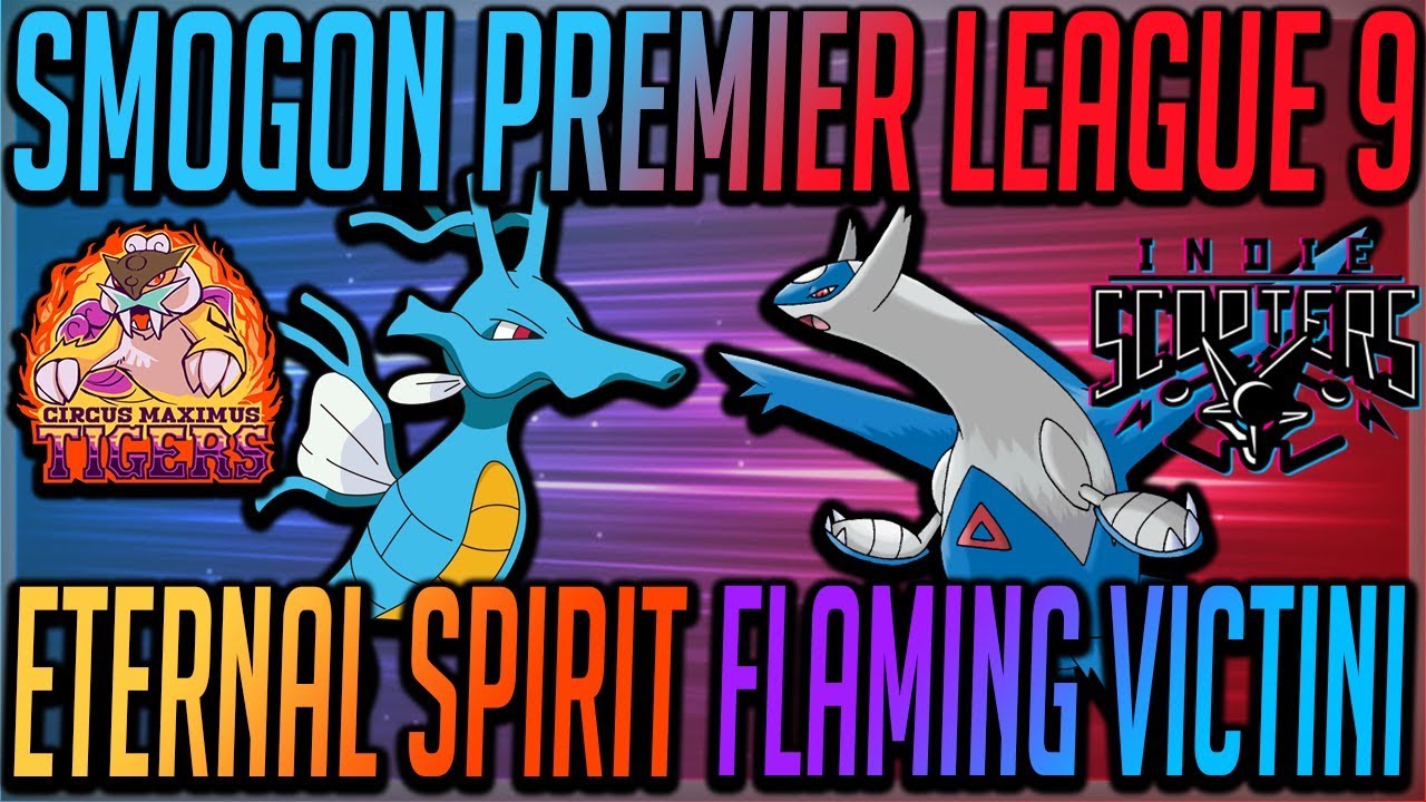 Smogon Premier League 9-Week 9: Eternal Spirit vs Flaming Victini (Ultra Sun&Moon OU) w/Ultraballz