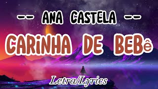Carinha de Bebê ( Letra / Lyrics ) - Ana Castela
