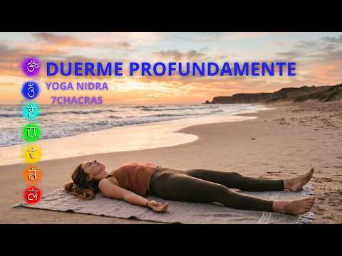 ✨ Yoga Nidra para Dormir Profundo: Equilibra tus 7 Chakras (Especial Noche)