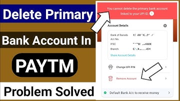 Paytm se primary bank kaise delete kare | How to delete Primary bank in Paytm UPI | Delete bank