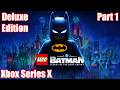 Lego Batman: Legacy of the Dark Knight | Deluxe Edition | Xbox Series X | Part 1