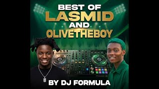 Best of Lasmid and Olivetheboy by Dj Formula