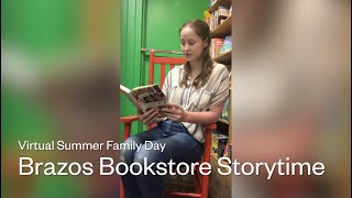 Virtual Summer Family Day | Brazos Bookstore Storytime
