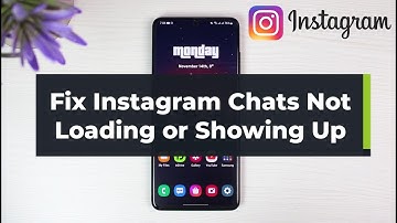 How To Fix Instagram Chat Not Showing Up / Loading !