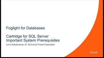 Foglight Cartridge for SQL Server Important System Prerequisites