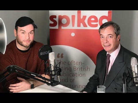 Nigel Farage: the betrayal of Brexit and what to do about it -- The Brendan O'Neill Show