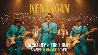 KARAOKE | Kenangan | M.Shariff & The Zurah | Mexican Flamenco Cover