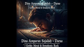 Download Lagu DINA AMPARAN SAJADAH – DARSO | GHOTIK METAL SYMPHONIC ROCK COVER! #darso #CoverSunda #SundaRock MP3