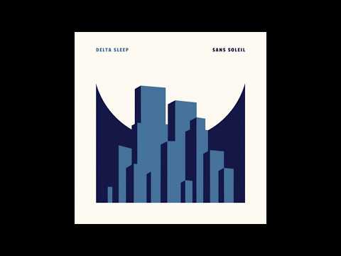 Delta Sleep //