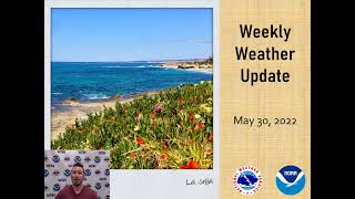 NWS San Diego Weekly Weather Update - May 30, 2022
