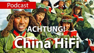 ACHTUNG! China HiFi!