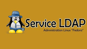 Installation et Configuration du Service LDAP sous Linux "fedora" #Darija "FHD 1080"
