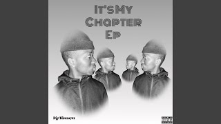 It's My Chapter (Nkabi'yam)