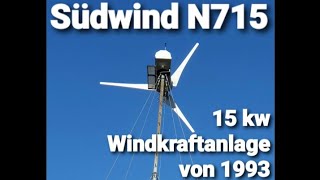 Windrad Von 1993 Südwind-N715 15Kwh