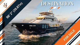 M/Y DESTINATION for Sale | 98' (29.87m) MCP Yacht