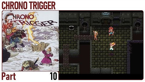 Chrono Trigger No Commentary (10) Sewer Access (SNES 1995) 4K60FPS