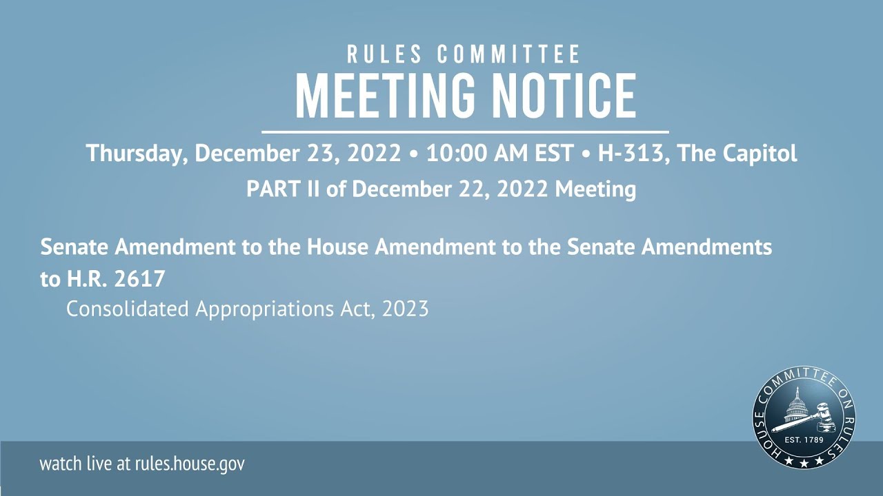 House Rules Recorded Stream: 12/23/2022 at 5:00 a.m. Recorded Video |  Congress.gov | Library of Congress