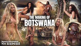 The Making Of SI Swimsuit: Botswana | Sports Illustrated Swimsuit