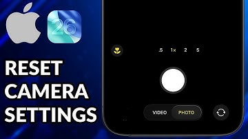 How To Reset Camera Settings On iPhone iOS 26