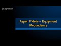 Aspen Fidelis - Equipment Redundancy